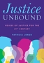 Justice Unbound