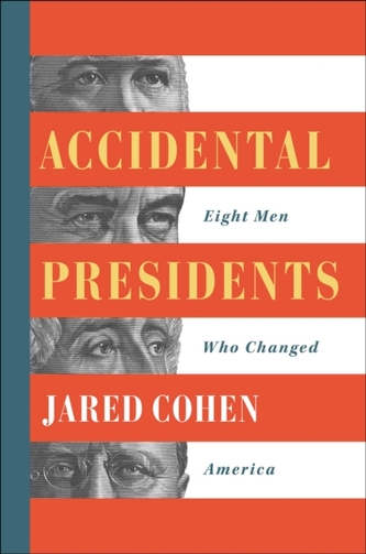 Accidental Presidents
