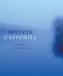 Secrets Of Serenity