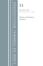 Code of Federal Regulations, Title 31 Money and Finance 200-499, Revised as of July 1, 2018