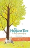 HAPPIEST TREET A STORY OF GROWING UP