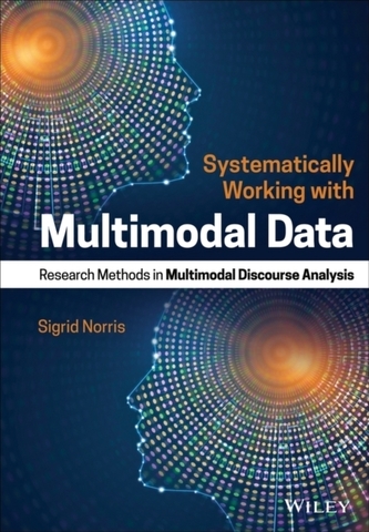 Systematically Working with Multimodal Data