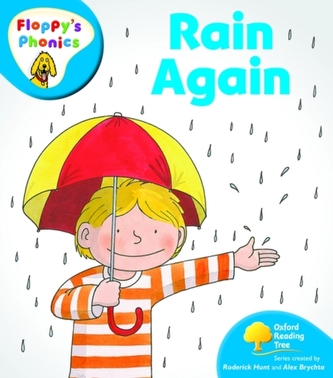 Oxford Reading Tree: Level 2A: Floppy's Phonics: Rain Again