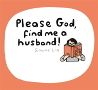 Please God, Find Me A Husband!