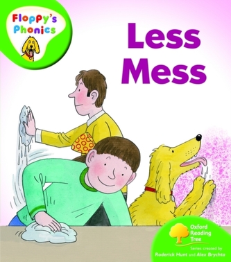 Oxford Reading Tree: Level 2: Floppy's Phonics: Less Mess