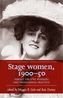 Stage Women, 1900-50