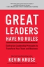 Great Leaders Have No Rules