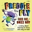 FREDDIE THE FLY BEE ON BUZZ OFF