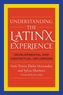 Understanding the Latinx Experience