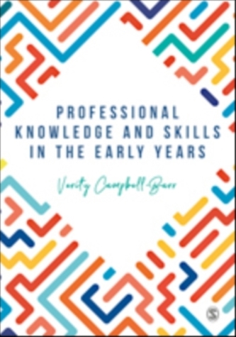 Professional Knowledge & Skills in the Early Years