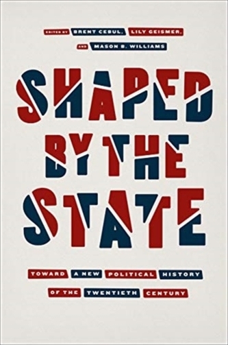 Shaped by the State