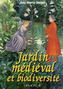 Jardin MeDieVal Et Biodiversite