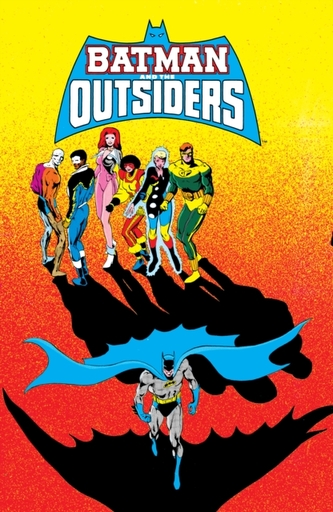 Batman and the Outsiders Volume 3