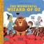 Wonderful Wizard of Oz: