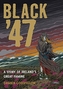 Black '47: Ireland's Great Hunger
