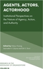 Agents, Actors, Actorhood