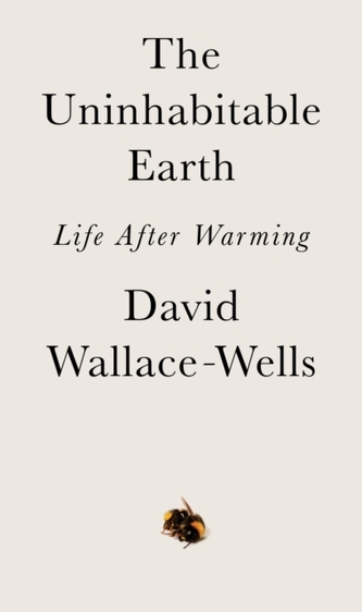 The Uninhabitable Earth