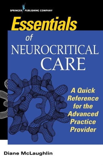 Essentials of Neurocritical Care