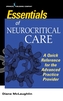 Essentials of Neurocritical Care