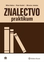 Znalectvo praktikum
