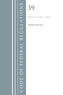 Code of Federal Regulations, Title 39 Postal Service, Revised as of July 1, 2018