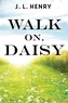 Walk on Daisy