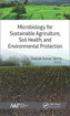 Microbiology for Sustainable Agriculture, Soil Health, and Environmental Protection