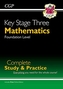 New KS3 Maths Complete Study & Practice - Foundation (with Online Edition)