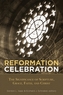 Reformation Celebration