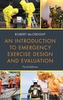 An Introduction to Emergency Exercise Design and Evaluation