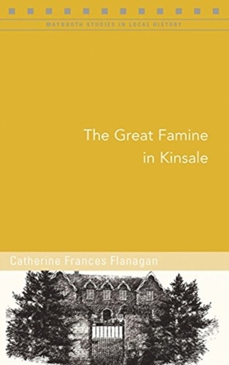 The Great Famine in Kinsale
