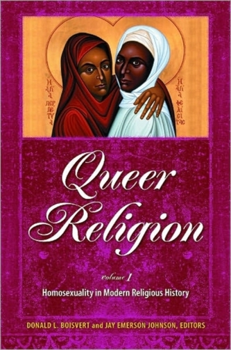Queer Religion [2 volumes]
