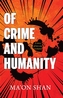 Of Crime and Humanity