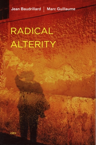 Radical Alterity