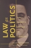 Law as Politics