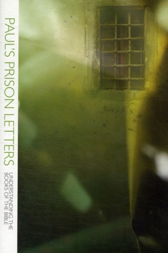 Paul's Prison Letters