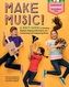 Make Music!