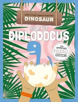 Your Pet Diplodocus