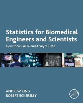 Statistics for Biomedical Engineers and Scientists