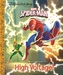 SPIDER MAN HIGH VOLTAGE