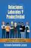 Relaciones Laborales Y Productividad