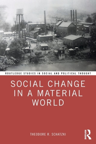 Social Change in a Material World
