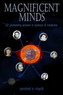 Magnificent Minds