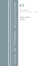 Code of Federal Regulations, Title 43 Public Lands: Interior 1-999, Revised as of October 1, 2018