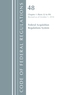 Code of Federal Regulations, Title 48 Federal Acquisition Regulations System Chapter 1 (52-99), Revised as of October 1,
