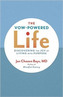 The Vow-Powered Life