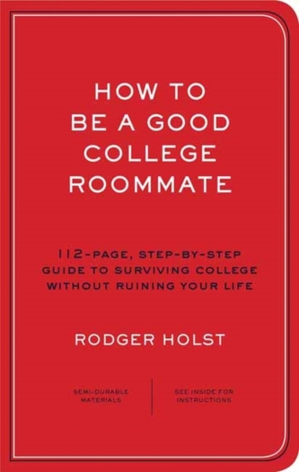 How to Be a Good College Roommate