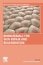 Biomaterials for Skin Repair and Regeneration
