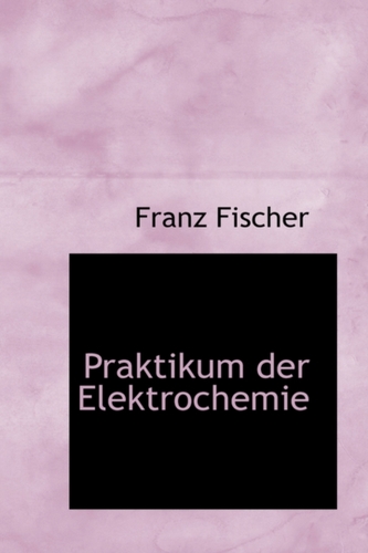 Praktikum Der Elektrochemie