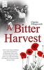 A Bitter Harvest